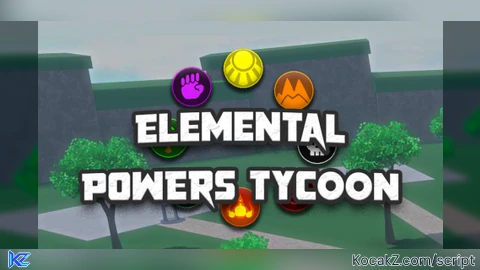 Elemental Powers Tycoon Script – ELEMENT POWERS TYCOON ARBIX HUB (Keyless) - Verified script for Elemental Powers Tycoon