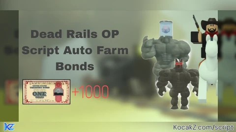 Ringta Bonds Farm - Verified script for Dead Rails