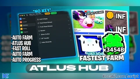 Keyless  Insta kill Auto Farm Everything Atlus Hub - Verified script for Slime RNG