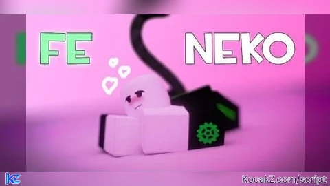 FE Neko pls dont ask why I posted this - Verified script for Universal Script