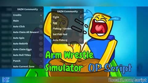 XAZM Hub OP Script - Verified script for Arm Wrestle Simulator