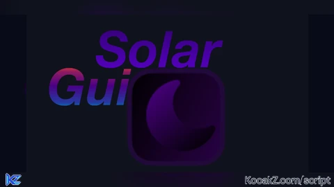 Solar Gui - Verified script for Universal Script