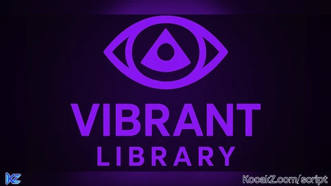 NEW Vibrant Library Opensource esp library - Verified script for Universal Script