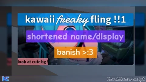 KAWAII FREAKY FLING   BEST UNIVERSAL FLING - Verified script for Universal Script