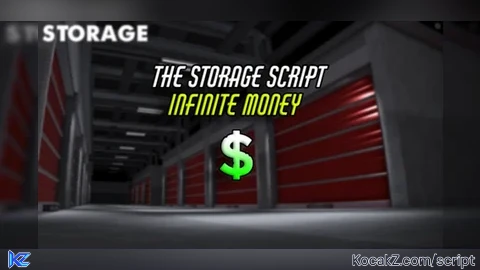 Infinite Money [Patched] - Verified script for The Storage