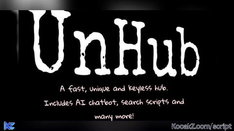 UnHub [patched] - Verified script for Universal Script
