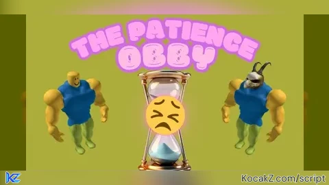 HE - Verified script for 😣 The patience obby 😣