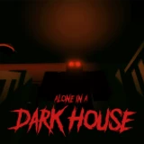 ALONE IN A DARK HOUSE Roblox Scripts: Working & Keyless icon