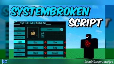 SystemBroken New 2026 - Verified script for Universal Script