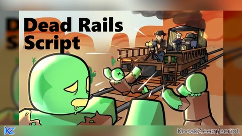 By DollManB - Verified script for Dead Rails