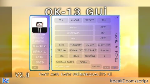 OK13Gui V2.8 - Verified script for Universal Script