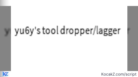 yu6y dropper - Verified script for Universal Script