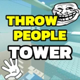 Throw People TROLL Tower!