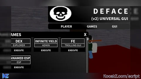DEFACE - Verified script for Universal Script