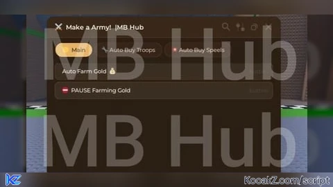 INF Money  Auto buy Troops  Auto buy Spells  MB Hub - Verified script for Make a Army! ⚔️