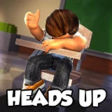 Heads Up