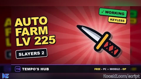 Tempo's Hub | Auto Farm, Auto Quest, Lv 225, Schematics - Verified script for Slayers 2