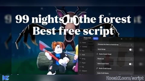 Praixe hub supports all PC & Mobile executors - Verified script for 99 Nights in the Forest 🔦
