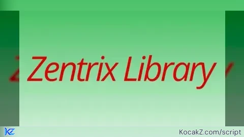 Zentrix Library - Verified script for Universal Script