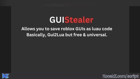 GuiStealer REUPLOAD - Verified script for Universal Script