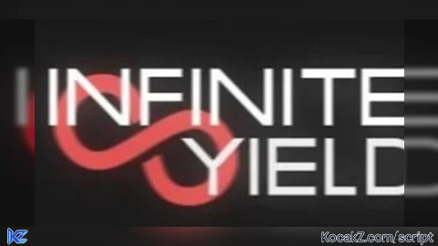 Infinite Yeild - Verified script for Universal Script