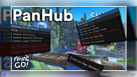 PanHub AutoDodge Pathfinding - Verified script for Mining GO! ⛏️