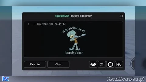 Squidwurd backdoor - Verified script for Universal Script