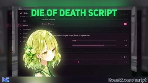 Die of Death Script – Inf Stamina Noclip (ESP) - Verified script for Die of Death