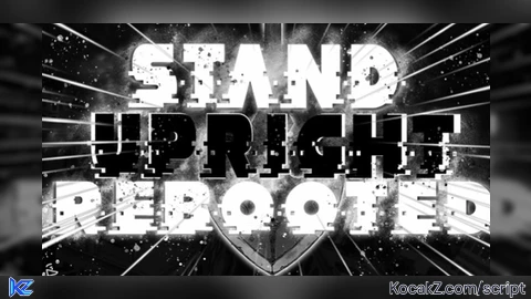 Stands Upright Rebooted