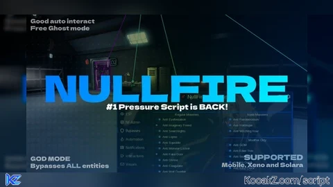 [GOD MODE] NullFire - Verified script for Pressure
