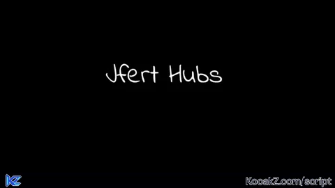 Jfert Universal - Verified script for Universal Script