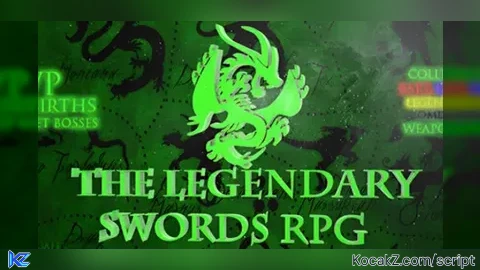Full Autofarm - Verified script for The Legendary Swords RPG Rescripted