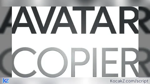 Avatar Copier Universal - Verified script for Universal Script
