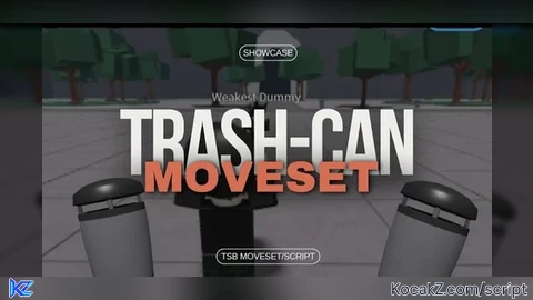 Trashcan Man moveset deobfuscated