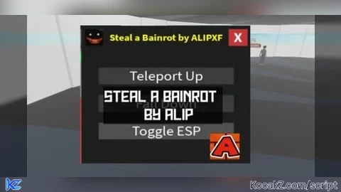 STEAL A BAINROT by ALIPXc - Verified script for Steal a Brainrot