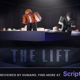 infinite hunger and fatigue - Verified script for The Lift