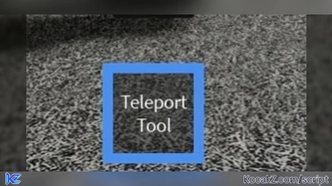 Teleport Tool - Verified script for Universal Script