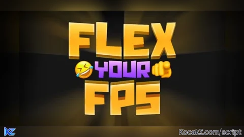 FPS CHANGER - Verified script for Flex Your FPS And Ping!
