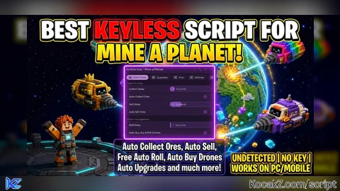 BEST KEYLESS SCRIPTS FOR - Verified script for Mine a Planet