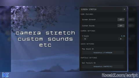 Camera stretch gui OPEN SOURCE - Verified script for Universal Script