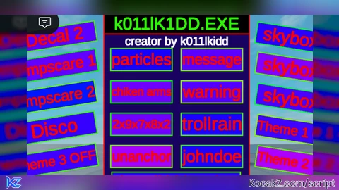 K011LKIDD EXE - Verified script for Universal Script