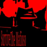 Survive The Mafioso
