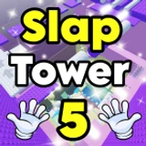 Slap Tower 5 🤚