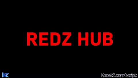 Redz hub - Verified script for Universal Script