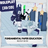 Fundamental Paper Education! RP [3D/2D RP] 