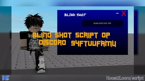 BLIND SHOT OP - Verified script for Universal Script