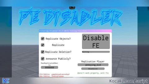 FE DisablerV1 Backdoor Script Require - Verified script for Universal Script