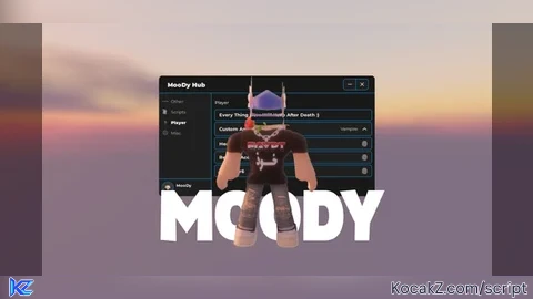 MooDy Hub - Verified script for Universal Script