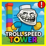 🎙️ Troll Speed Tower
