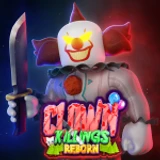 The Clown Killings Reborn [NEW MAPS!]